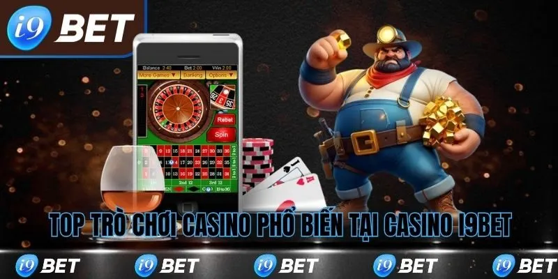 Top những trò chơi nổi bật tại i9bet